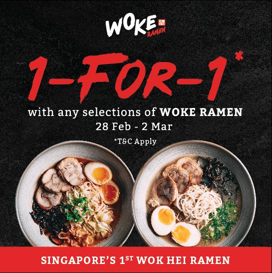 05 je woke ramen 1 for 1 promo discount hungrygowhere