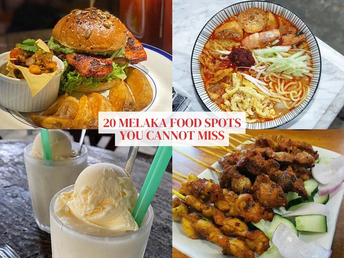 20 Melaka food spots to check out on your next trip up