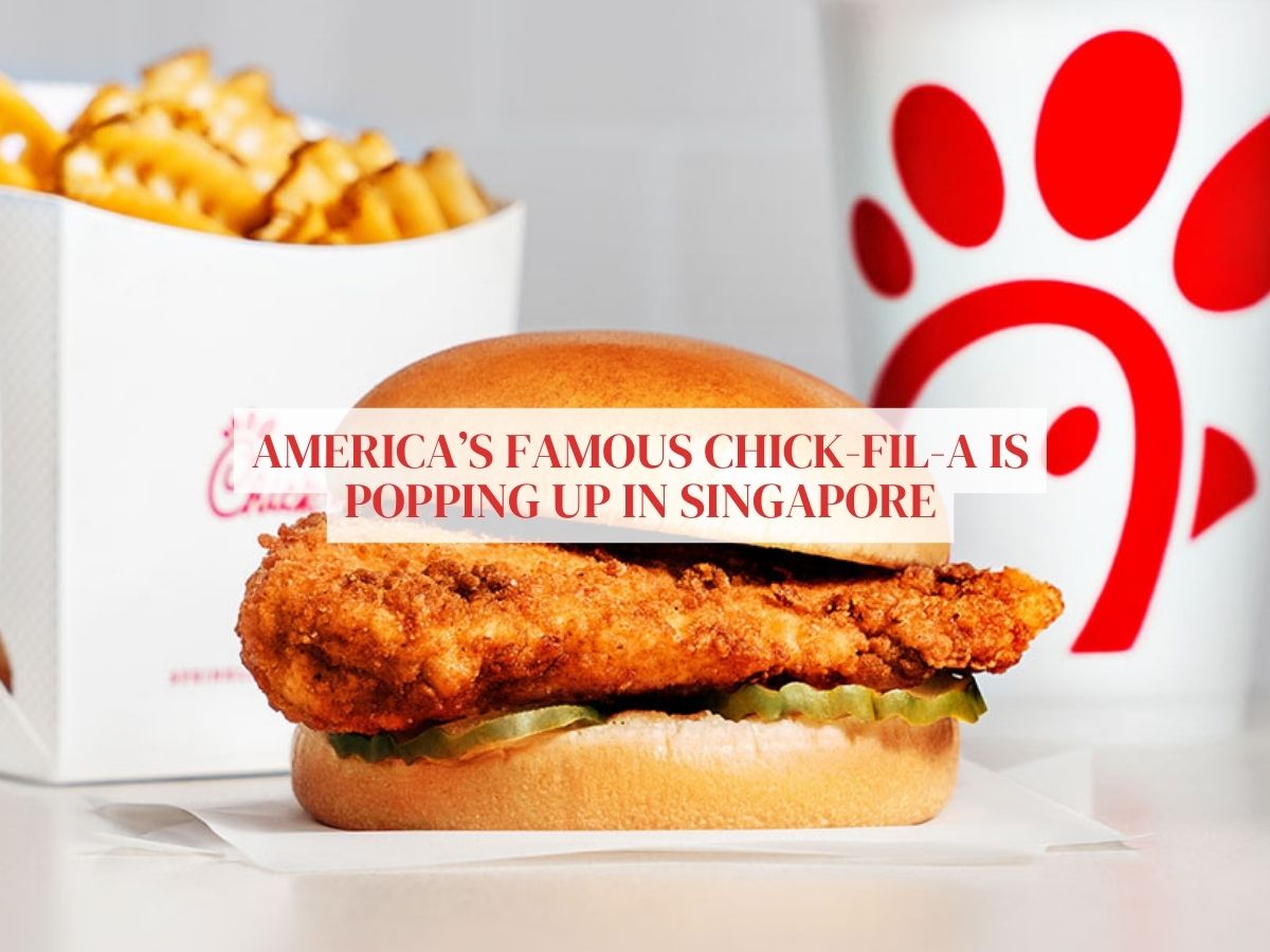 Pop-up alert: Chick-fil-A’s famous chicken sandwiches in Singapore for three days only in June