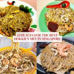 Save these 15 places for the best Hokkien mee in Singapore