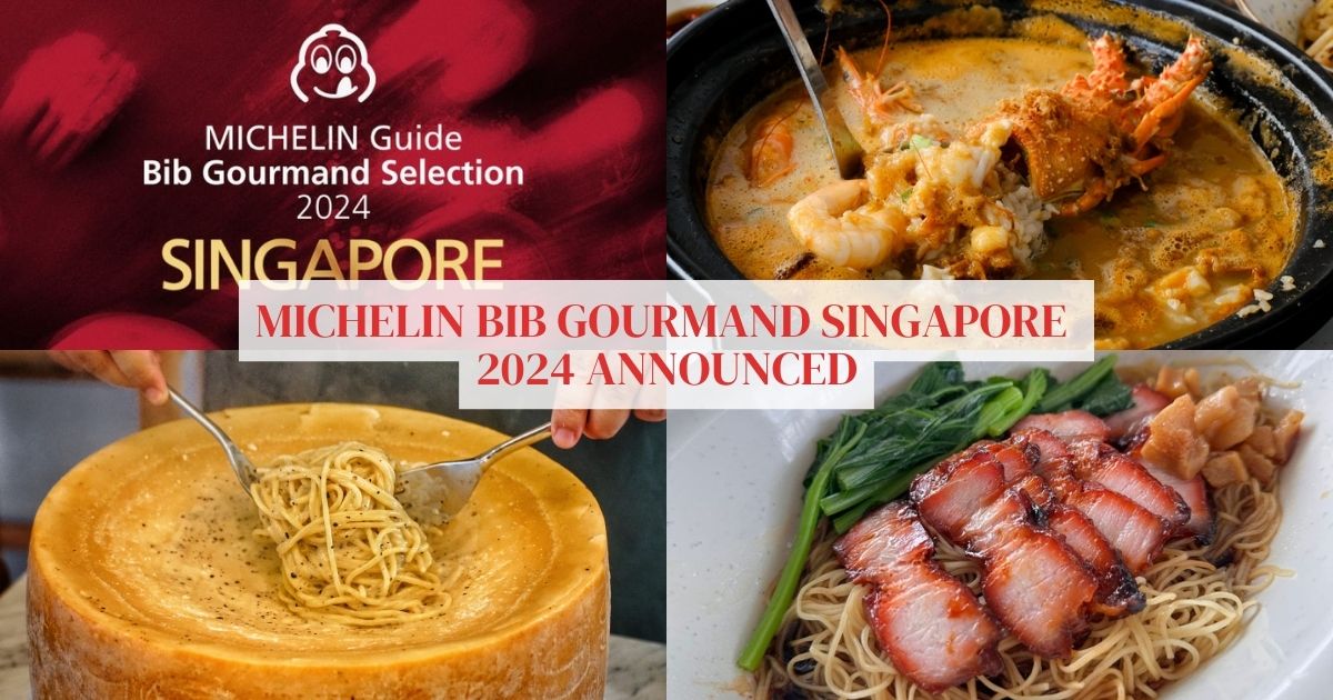 Michelin Bib Gourmand Singapore 2024 revealed with 11 new entries