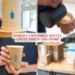 Blue Bottle Coffee Singapore: World-famous coffee brand finally opens first SEA store at Raffles City