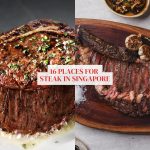 Save list of 16 restaurants for some of the best steaks in Singapore