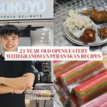 Kokoyo Nyonya Delights: A 23-year-old’s homage to Grandma’s home-cooked Peranakan food