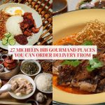 27 Michelin Bib Gourmand places in Singapore you can order delivery from