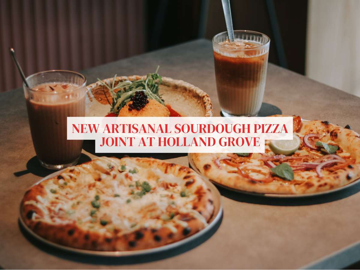 Paradise Pizza: New artisanal sourdough pizza joint at Holland Grove inspired by fusion flavours