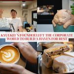 Soulful brews and heartfelt chats: Kyuukei’s founder on ditching the corporate world to build a haven for rest