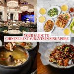 29 Chinese restaurants in Singapore for authentic and delicious fare