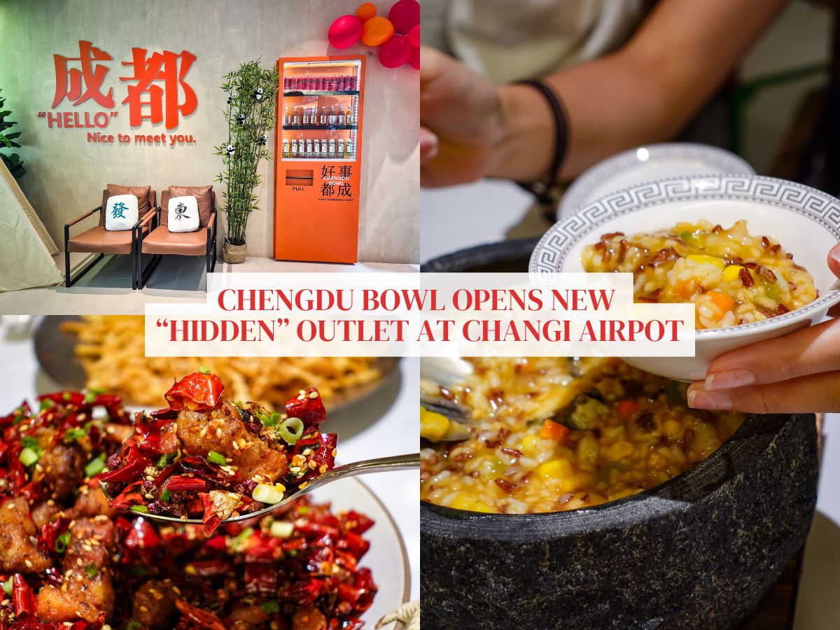 Chengdu Bowl opens new “hidden” flagship outlet at Changi Airport, with new exclusives