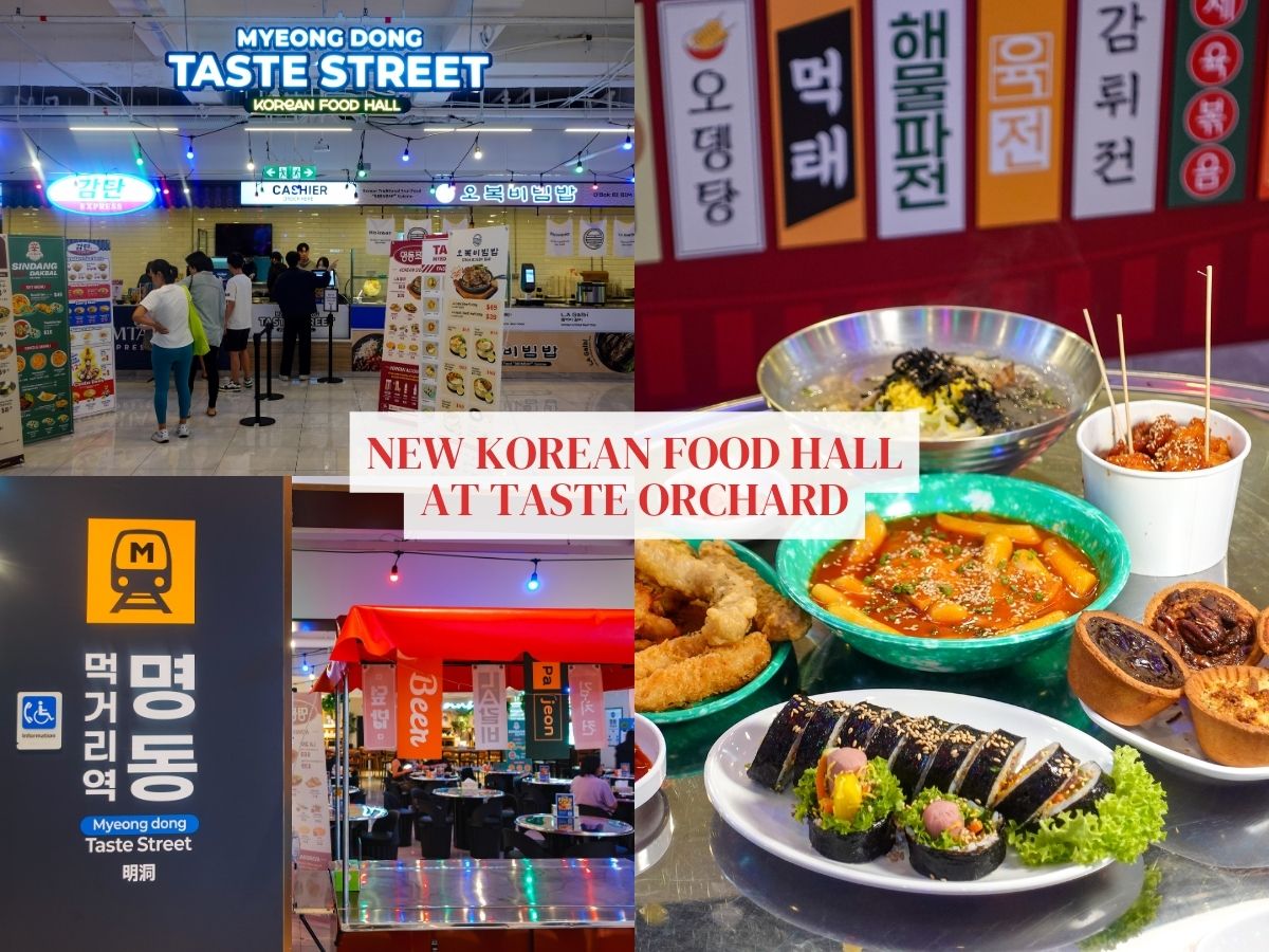 Taste Myeongdong at Orchard: New Korean food hall where you can get K-street food & more