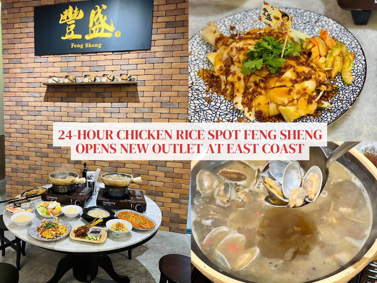 24-hour eatery Feng Sheng Chicken Rice opens new branch at East Coast