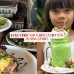15 kid-friendly restaurants in Singapore that will keep your little ones well-entertained