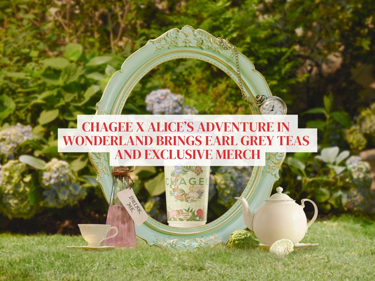 Chagee has dropped a new flavour, earl grey, in collaboration with Alice’s Adventures in Wonderland