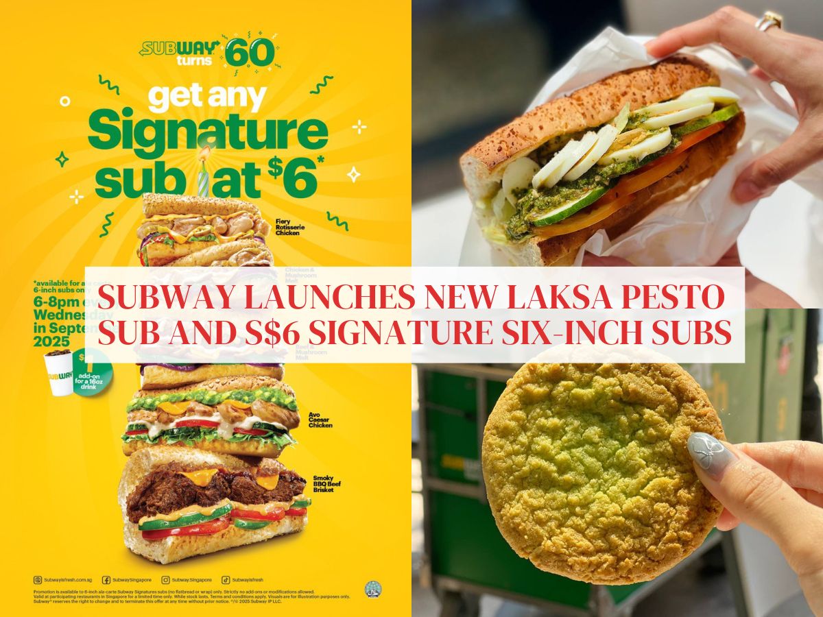 Subway celebrates 60th anniversary with all-new laksa pesto sub and S$6 signature subs