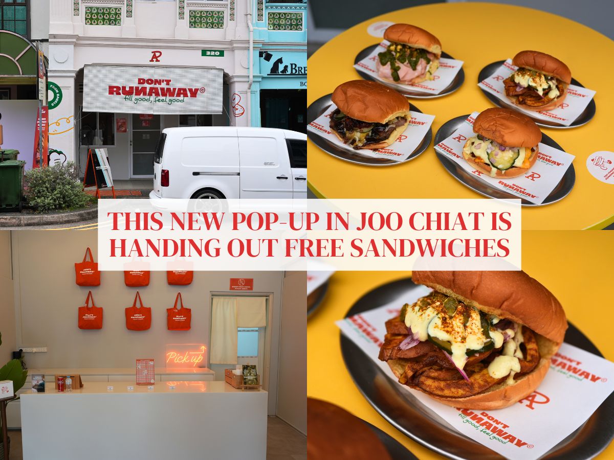 Grab free sandwiches at the new Don’t Runaway pop-up in Joo Chiat, on Friday and weekends only