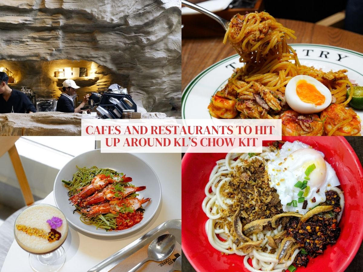 KL food hunt: 6 Chow Kit cafes & restaurants to indulge yourself at