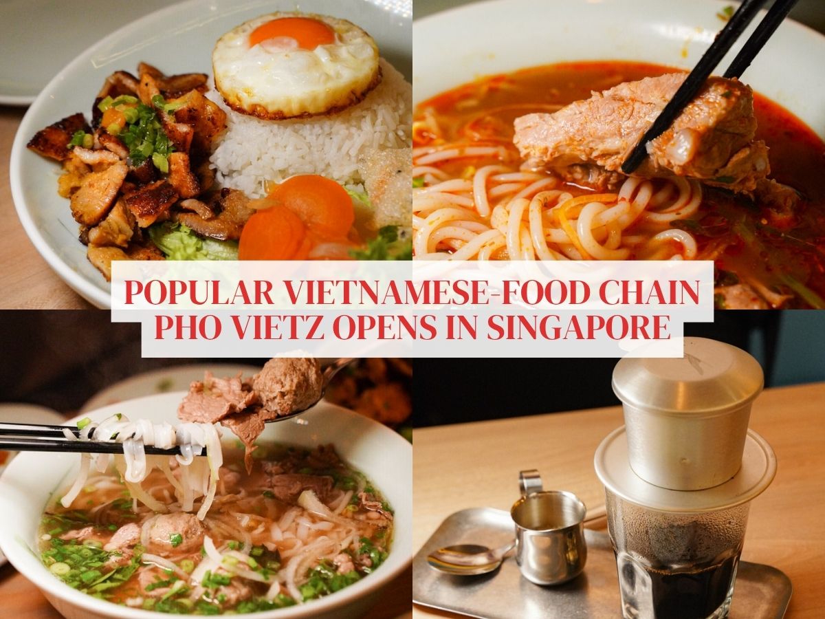Malaysia’s popular Vietnamese chain Pho Vietz opens in Bugis Junction