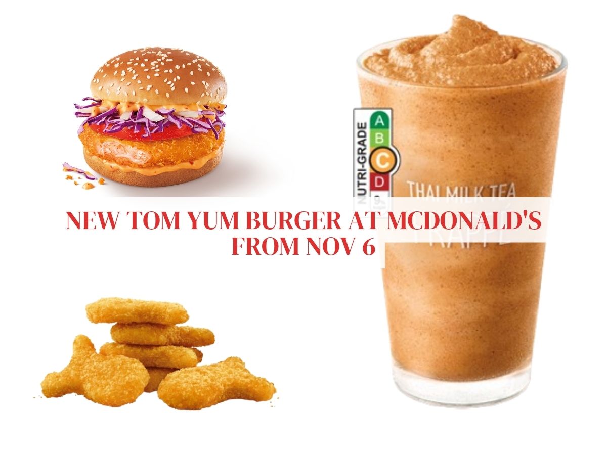 McDonald’s Singapore drops new tom yum burgers, fish nuggets and more