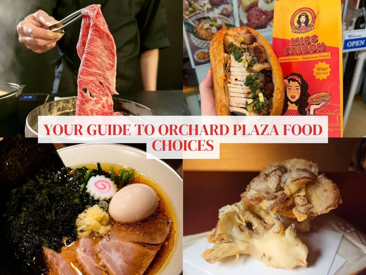 15 Orchard Plaza food spots worth your time and calories