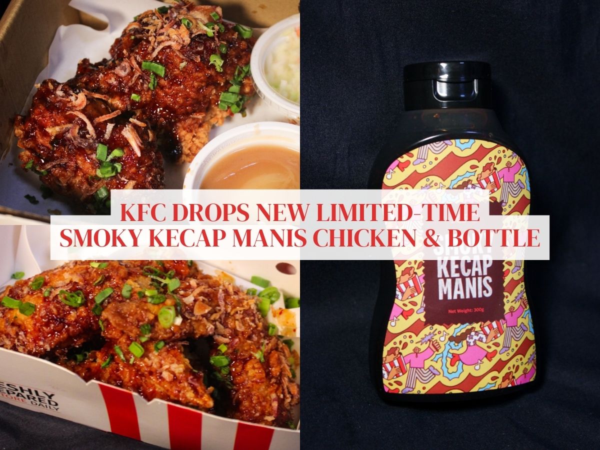 KFC drops the all-new smoky kecap manis chicken and a stylish bottle for your on-the-go sauce needs