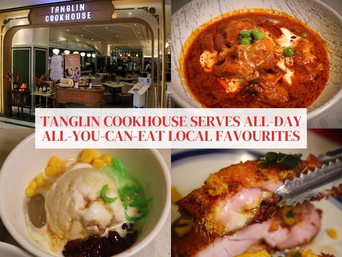 Tanglin Cookhouse offers new all-day all-you-can-eat local buffet for under S$30
