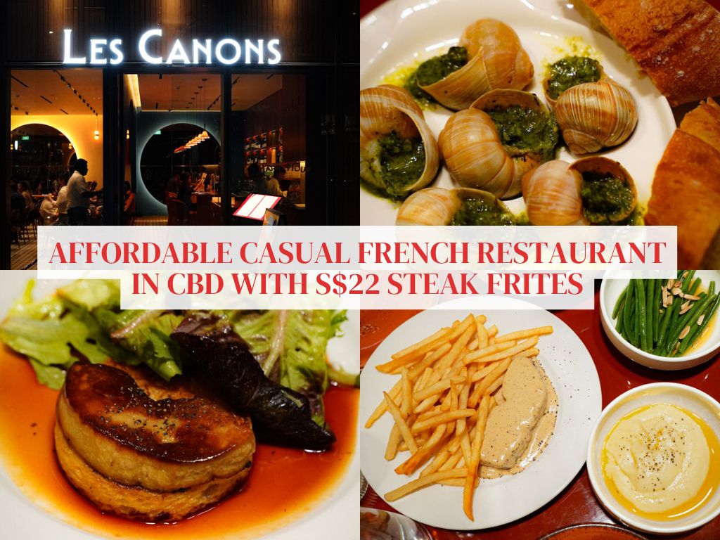 Les Canons: Affordable casual French restaurant in the CBD by folks behind Baia & Sospiri
