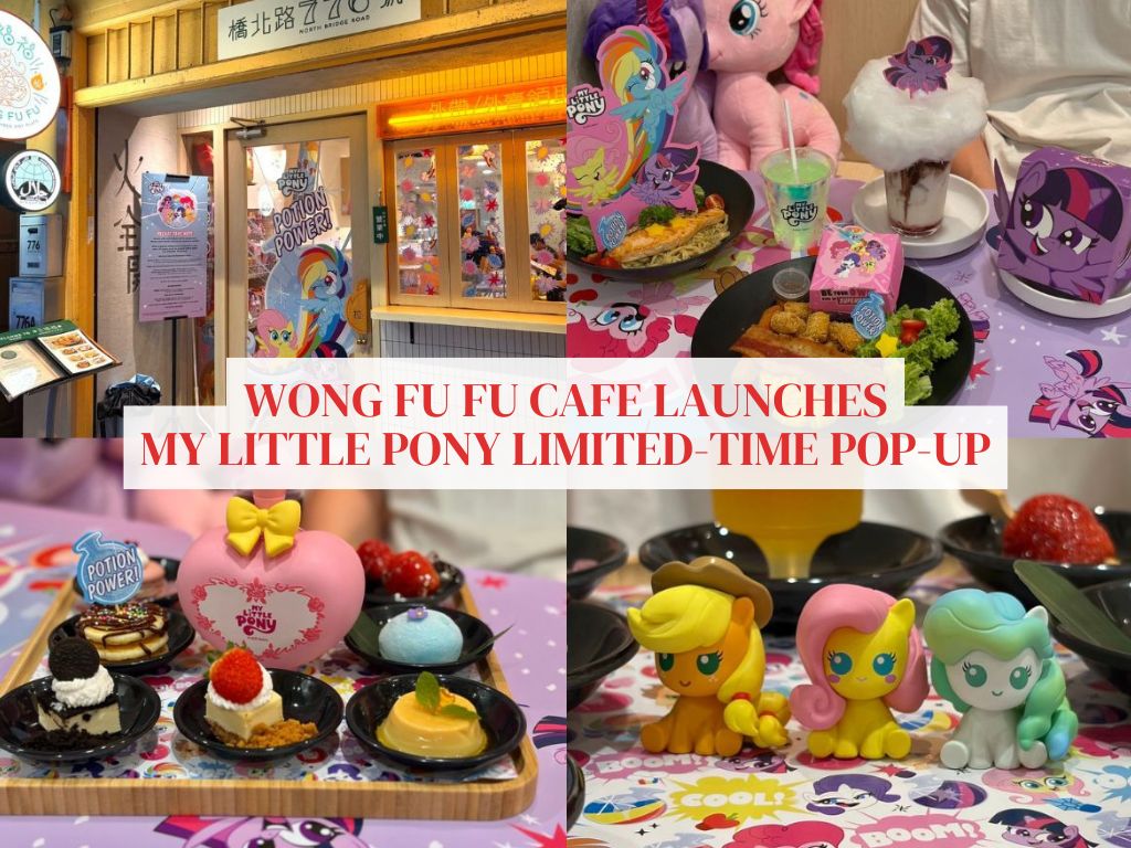 Wong Fu Fu has new My Little Pony pop-up with themed treats and collectibles