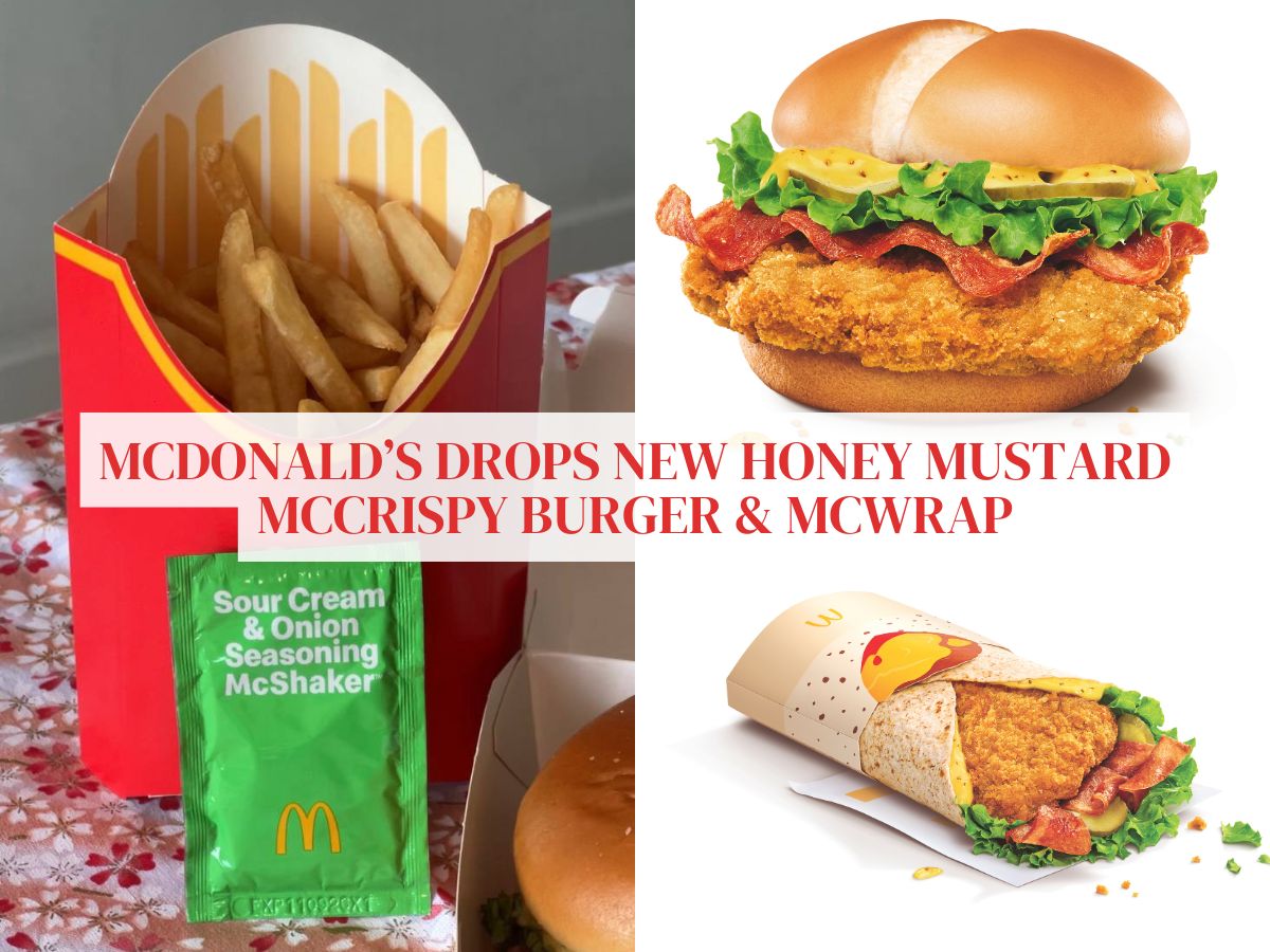 McDonald’s Singapore drops an all-new honey mustard McCrispy, and brings back sour cream & onion shaker fries