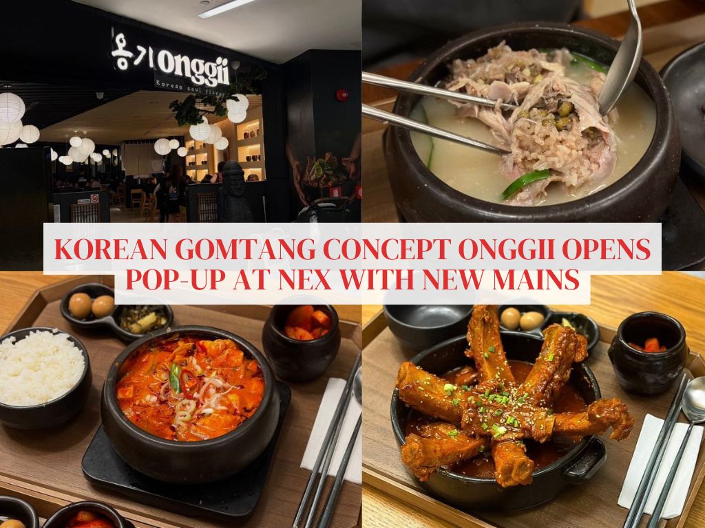 Onggii debuts a pop-up at Nex with its comforting gomtang and new mains