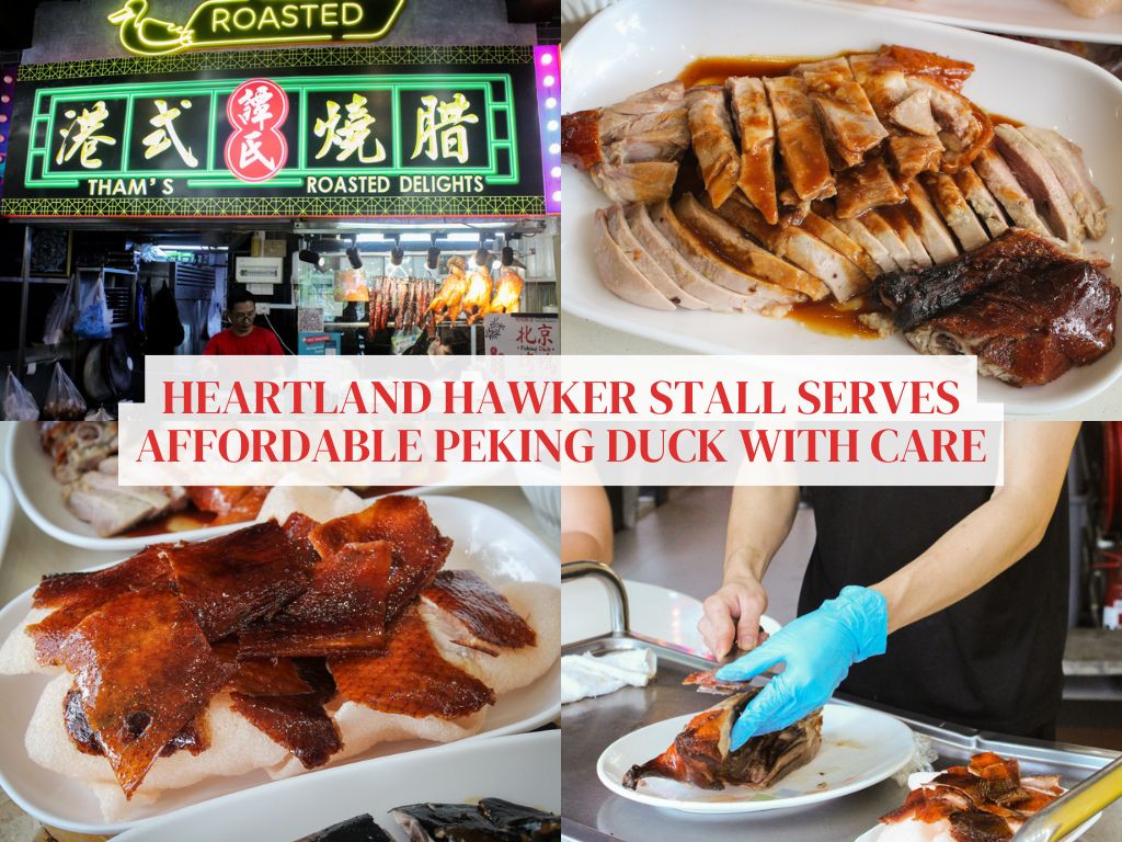 Tham’s Roasted Delights: Affordable Peking duck in the heartlands, and carved tableside, too