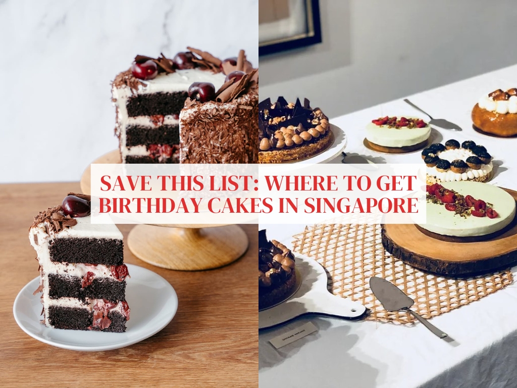 Where to get birthday cakes in Singapore: 18 places to check out