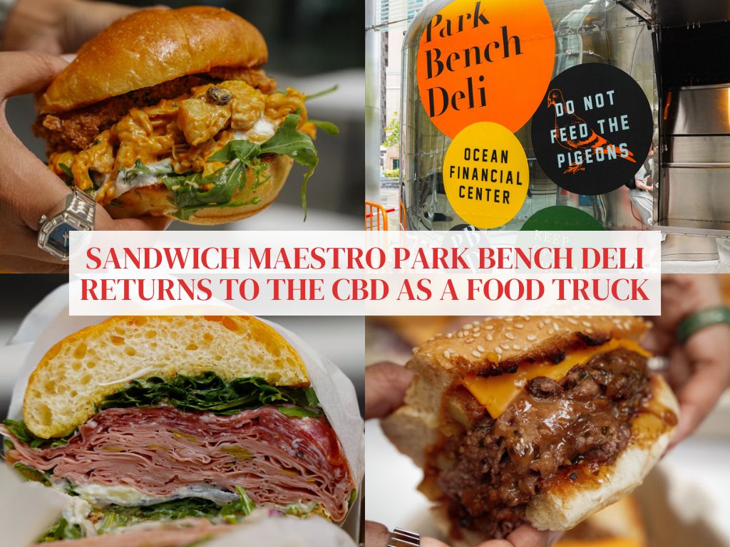 The great Park Bench Deli comeback: Legendary sandwich maestro returns as food truck