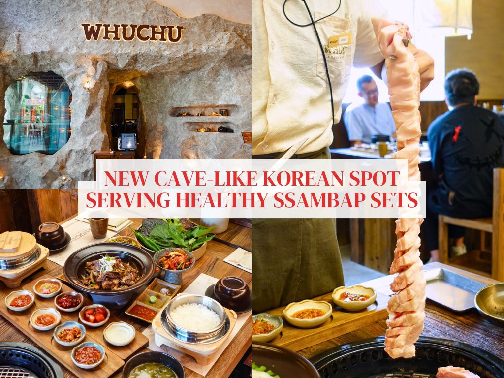 Whuchu Korean Dining: New restaurant at UE Square serving up ssambap