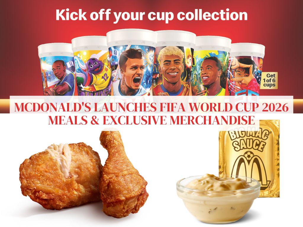 McDonald’s Singapore launches FIFA World Cup 2026 meals with new themed-menu items and exclusive collectible merchandise