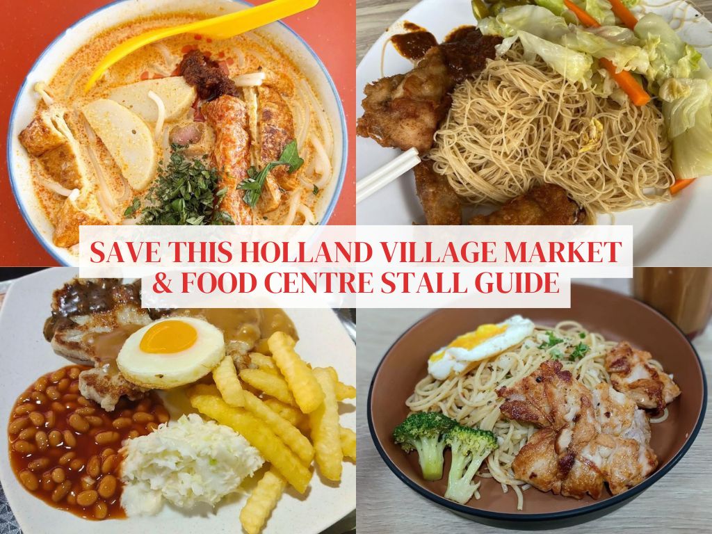 Holland Village Market & Food Centre: 12 stalls to try at this laid-back hawker gem