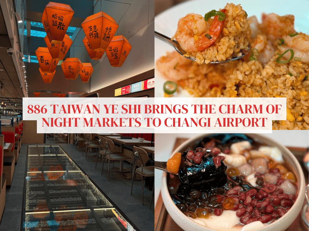 886 Taiwan Ye Shi recreates Taiwan’s Shifen at Changi Airport with affordable Taiwanese fare