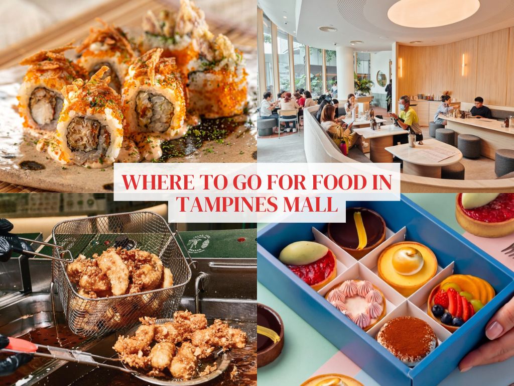 Tampines Mall Food: 10 spots worth making the trip to the East for
