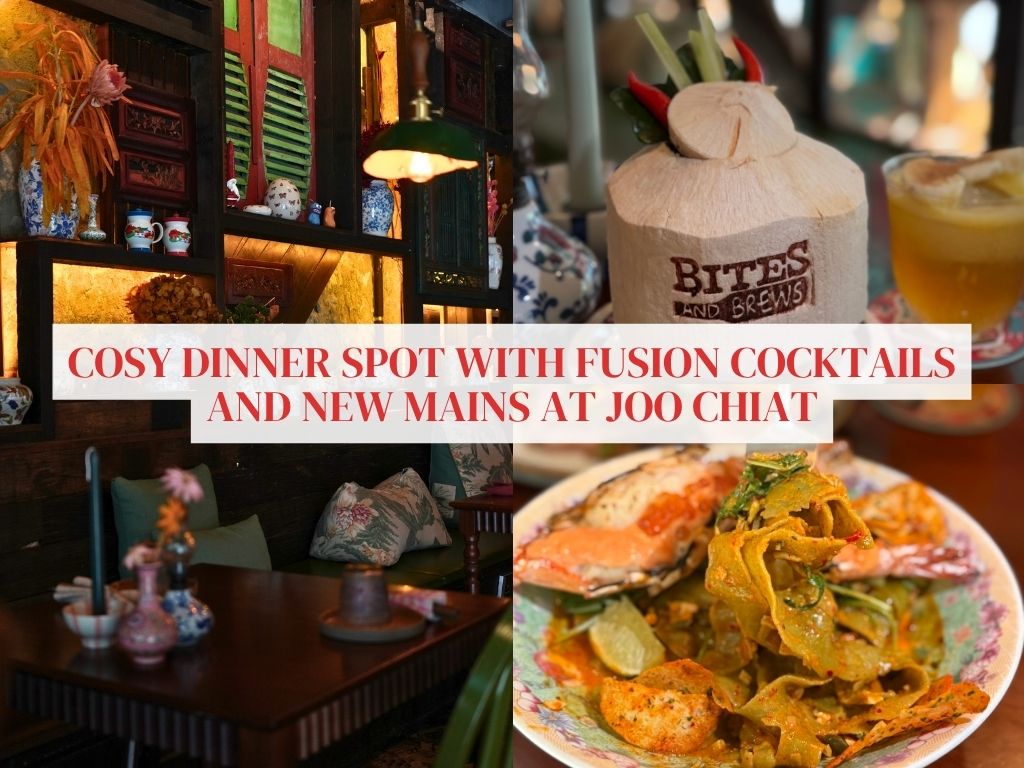 Bites & Brews’ new dinner menu gives us every reason to revisit this cosy Joo Chiat restaurant