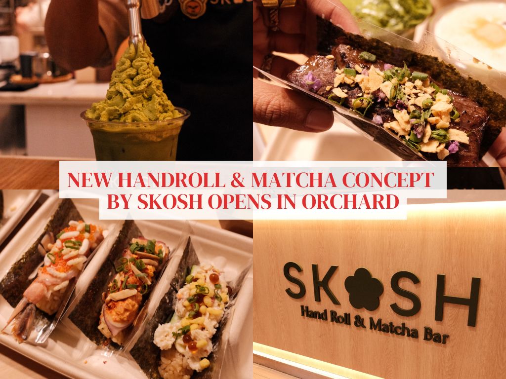 Japanese cafe Skosh opens new handroll and matcha bar in Orchard