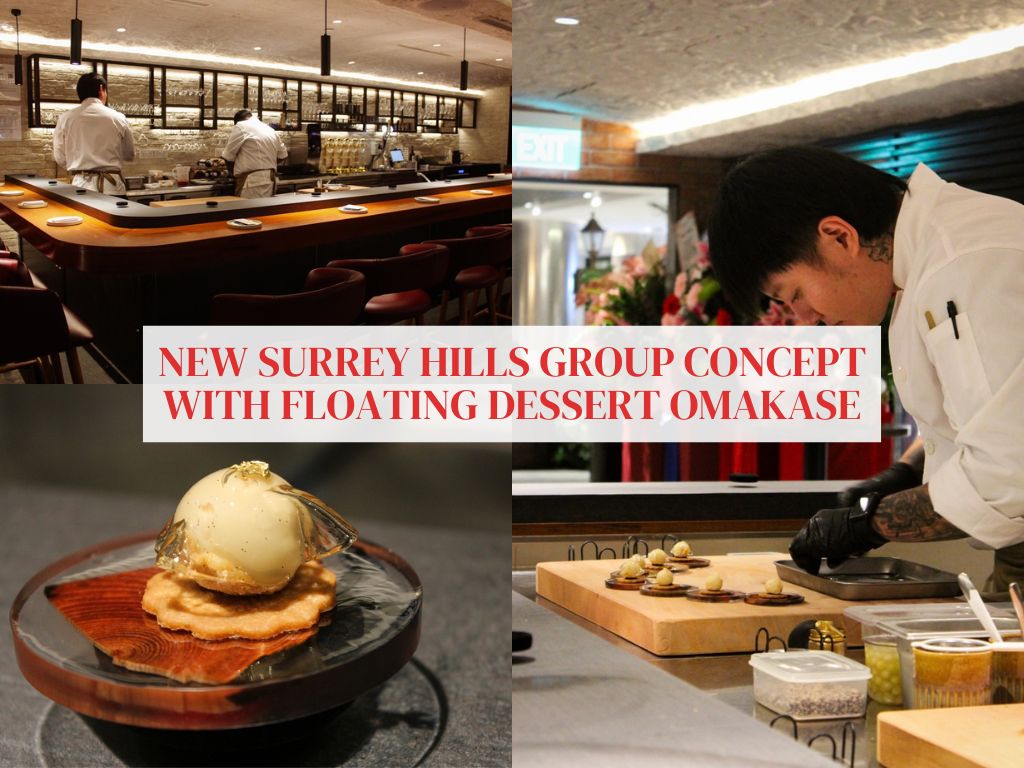 Maison Yoshoku: A new Surrey Hills Group concept with floating dessert omakase bar and lunch sets at Raffles City