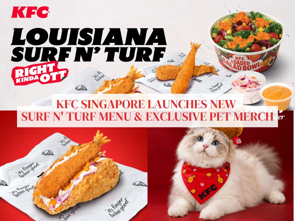 KFC Singapore debuts new surf n’ turf menu and exclusive pet merchandise