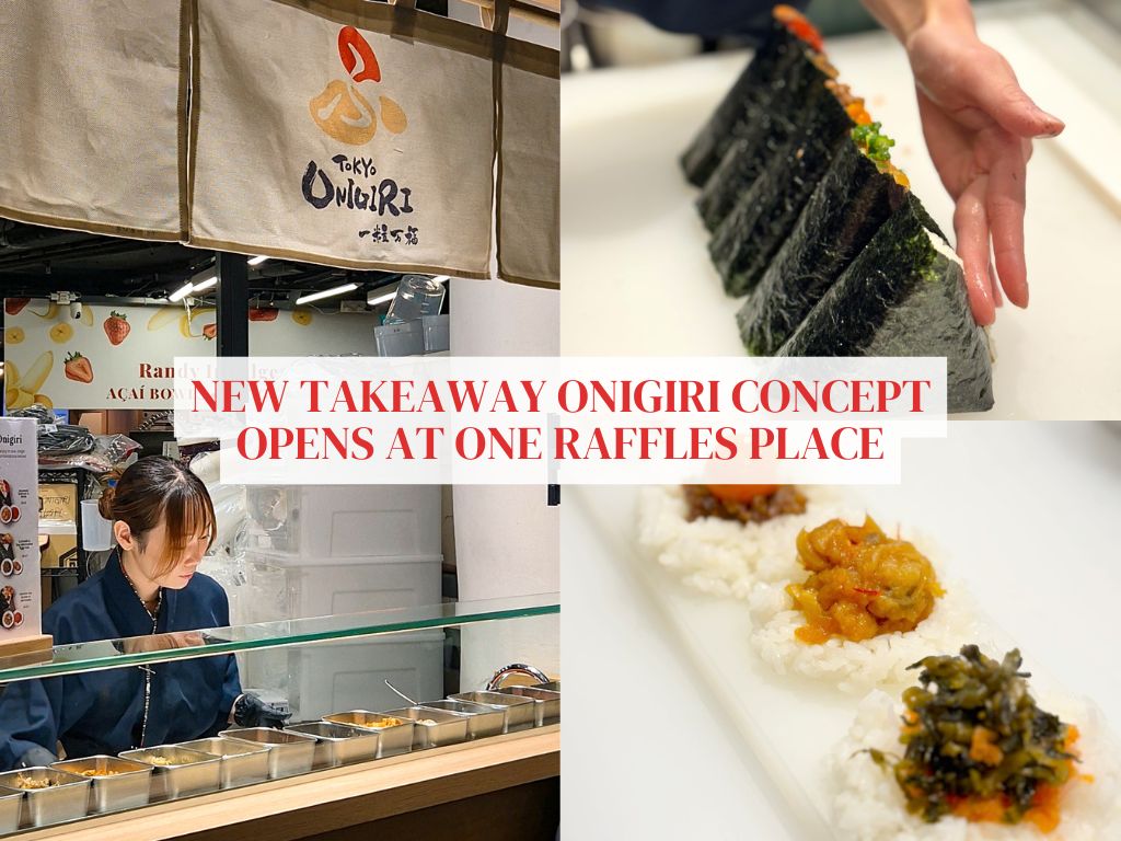 Tokyo Onigiri Singapore: New CBD concept serving up made-to-order onigiris from S$4.90